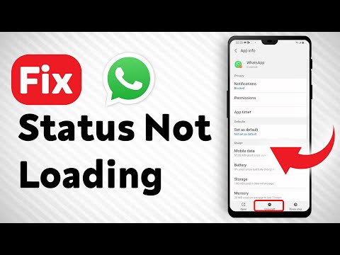 How To Fix WhatsApp Status Not Loading - Full Guide