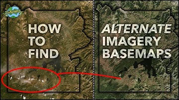 One Minute Map Hack: How to Find and Use Alternate Imagery Basemaps