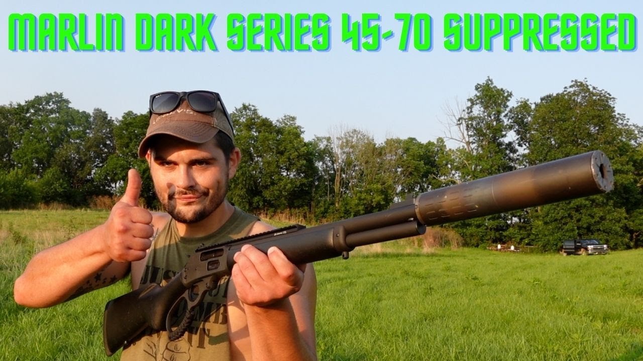 Suppressed 45 70? The sexiest lever gun youll ever see MARLIN DARK SERIES