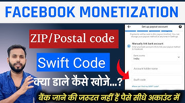 facebook payout swift code | facebook zip postal code | facebook payout account swift code kya hai
