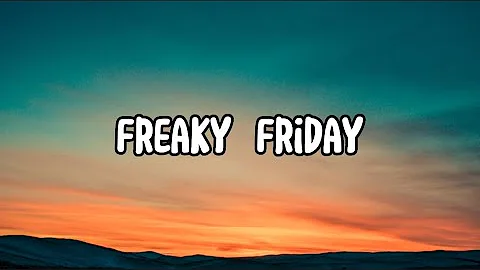 Lil Dicky  ft. Chris Brown - Freaky Friday (Lyrics)