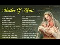 Ave Maris Stella - Classic Marian Hymns Sung in Gregorian, Ambrosian And Gallican Chants - Ave Maria