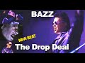 Bazz  the drop deal jean bruce remaster audio  extended