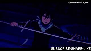 AMV - Noragami/Yato - Strike  ( B a d a s )