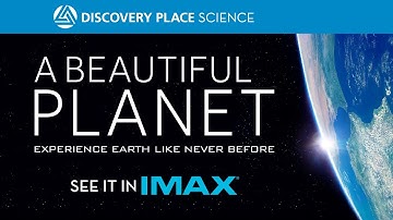 A Beautiful Planet - See it in IMAX