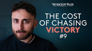The Dark Side of My Obsession with Winning | #009