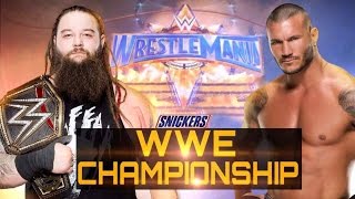 Wwe Championship Bray Wyatt vs. Randy Orton - Wrestlemania 33 - WWE Title Match - Full Match