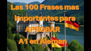 Las 100 frases básicas mas importante A1 en alemán