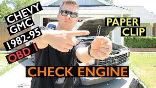 Read OBD1 CHECK ENGINE Codes CHEVY GMC 1982-1995 without Reader using a PAPER CLIP