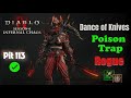 Diablo 4 Season 10 - DoK Poison Trap Rogue - Pit 113