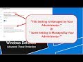 [ SOLVED ] - "This Setting is Managed by Your Administrator"[Greyed Out] |Windows Defender GreyedOut