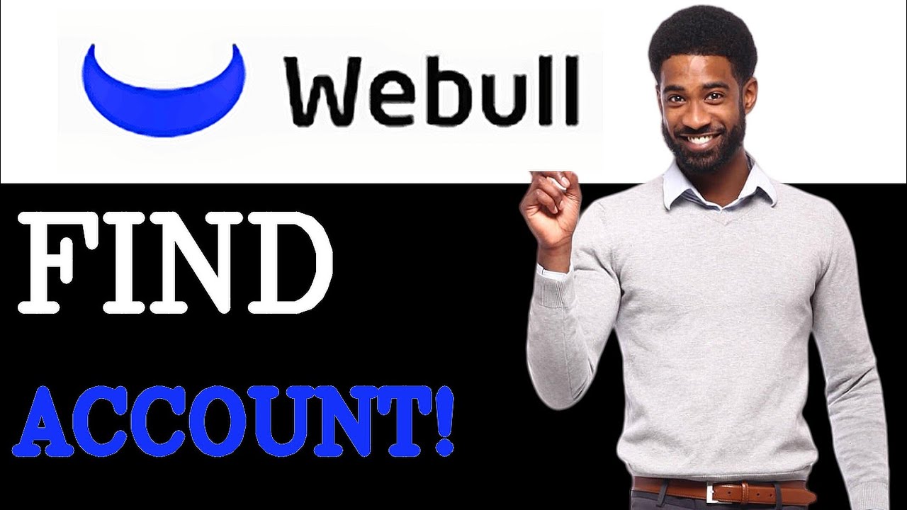 How To Find Webull Account Number (2025)