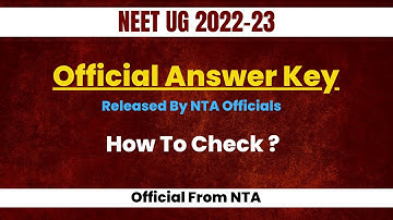 Neet 2022 Official Answer key | How to check ? | official from NTA