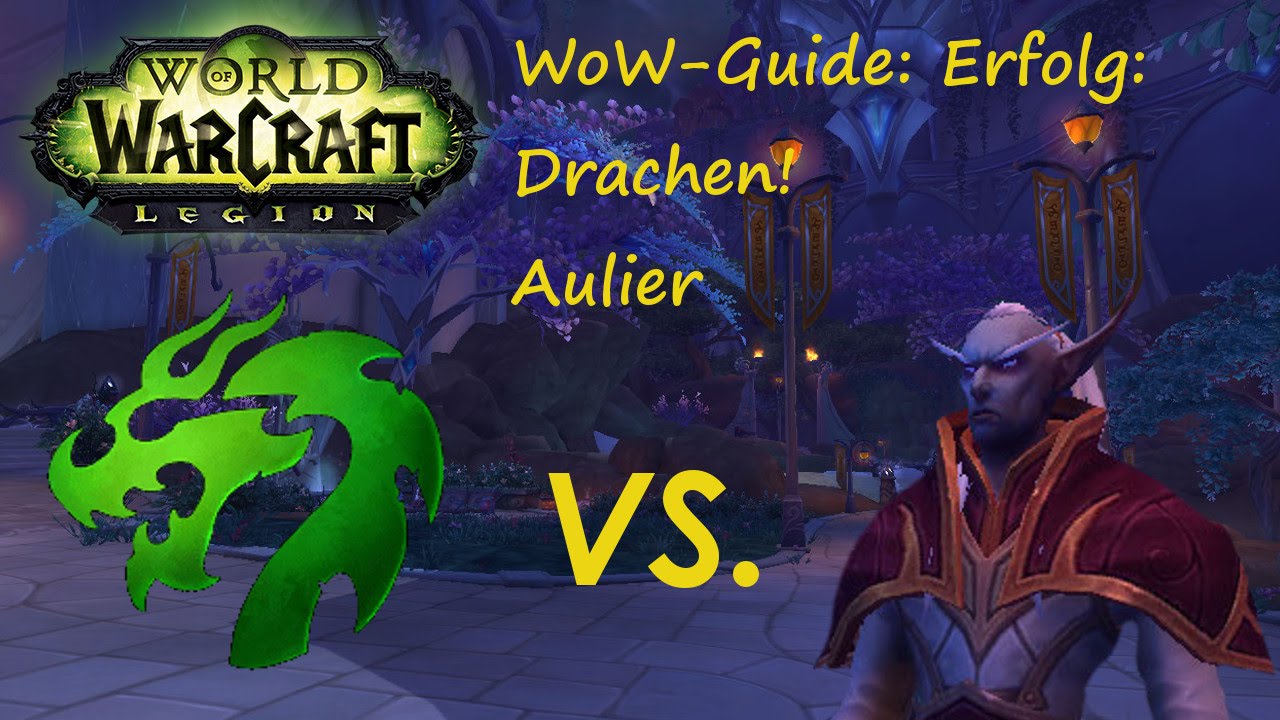 Wow Erfolg Gut Lachen Auf Dem Drachen WoW-Guide: Erfolg: Drachen! - Aulier - Meister der Haustiere - YouTube