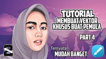 TUTORIAL MEMBUAT VEKTOR | INFINITE DESIGN  PEMULA | PART 4