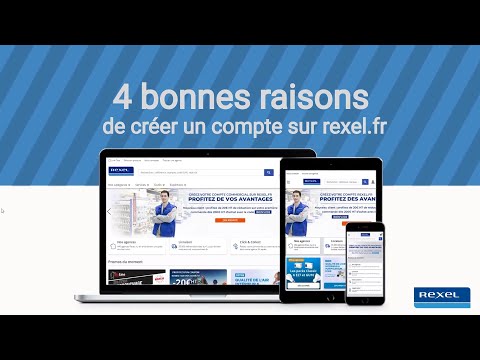 Pourquoi créer un compte sur rexel.fr ?