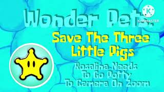 Wonder Pets Save The Three Little Pigs Rosalina Potty To Camera On Zoom Title Card