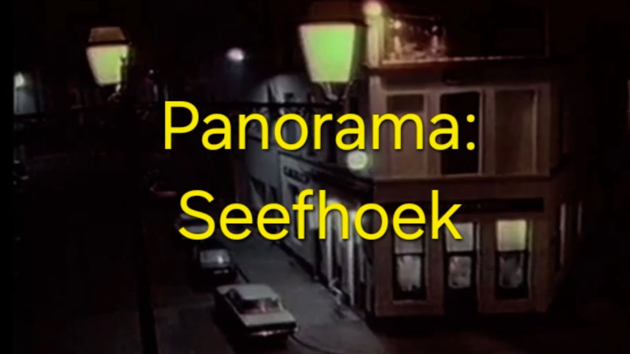 Panorama 1988 : De Seefhoek -  met ondertiteling.