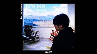 Download lagu  Vietsub/lyrics  It's You - Sezairi mp3