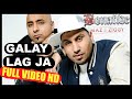 Bonafide (Maz & Ziggy) - Galay Lag Ja - OFFICIAL VIDEO