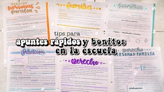 APUNTES RÁPIDOS Y BONITOS EN CLASE