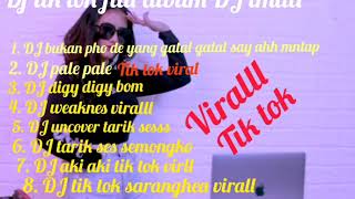 DJ TIK TOK VIRAL FULL ALBUM | DJ IMUT DE YANG GATAL GATAL 2020| VIRAL