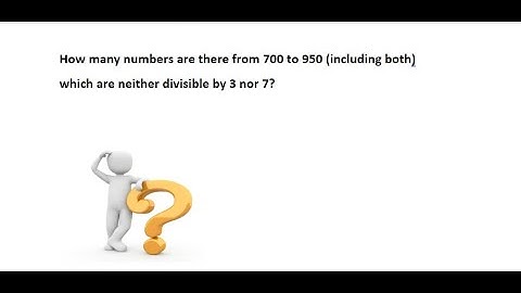 How many numbers are there from 700 to 950(including both ) which are neither div.by 3 nor 7.?