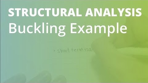 Buckling Example 1: Simply Supported Beam | Structural Analysis