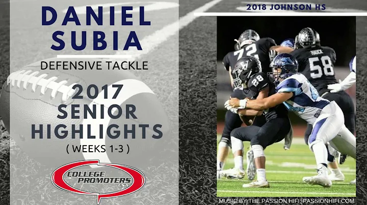 Daniel Subia - 2017 Senior Highlights (Weeks 1-3)