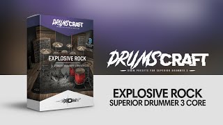 Superior Drummer 3 Preset | #DRUMSCRAFT Explosive Rock | CORE Library Only