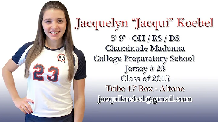 Jacquelyn "Jacqui" Koebel - 2013 High School Volle...