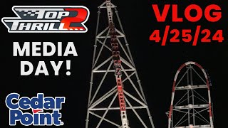 Top Thrill 2 Media Day Vlog! | Cedar Point 4/25/24