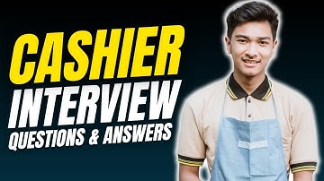 TOP Cashier Interview Questions and Answers | Preparation For Cashier Interview