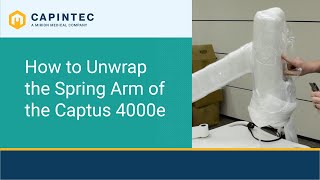 3. How To Unwrap The Spring Arm Of The Captus 4000E