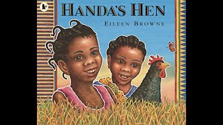 Handas Hen By Eileen Browne.