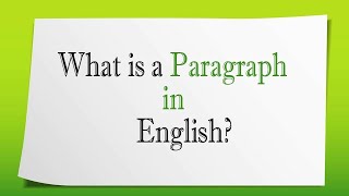 What is a paragraph? Part 1