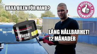 Så Vaxar Du Bilen För Hand - Soft99 Fusso Coat Så Vaxar Du Bilen För Hand - Soft99 Fusso Coat