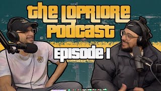 The LoPriore Podcast #001: "Jizzadoo"