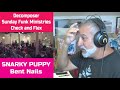 Old Composer REACTS to Snarky Puppy Bent Nails Reaction | SUPER FUNK MADNESS!!