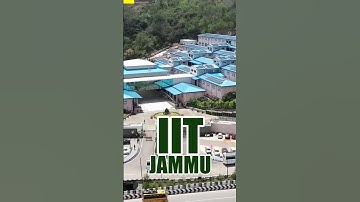 💞 IIT Jammu Beautiful Campus Best Review 😍 JEE mains/  IIT-JEE🔥 #shorts