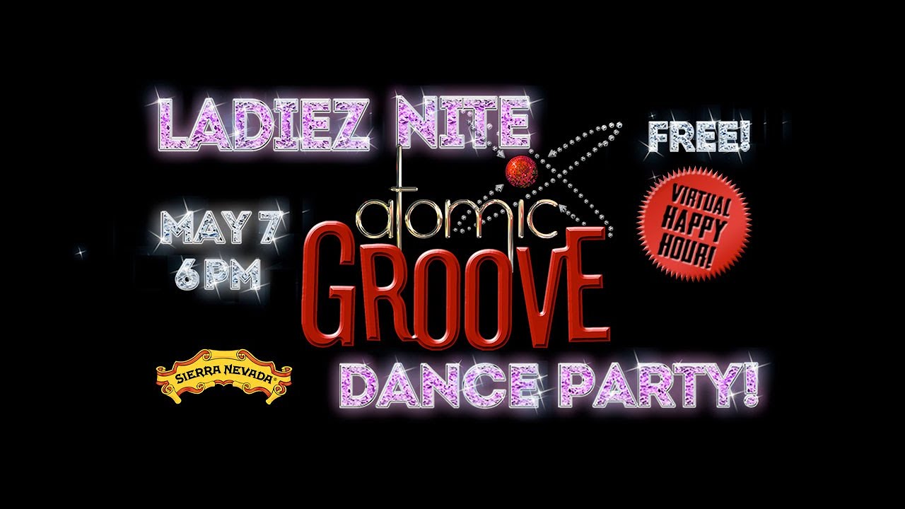 Atomic Groove Ladiez Nite YouTube atomic-groove-ladiez-nite-youtube