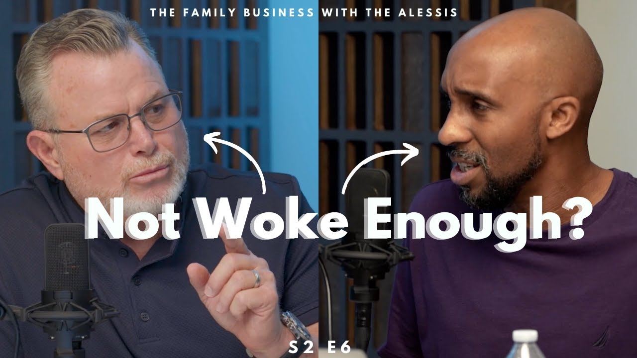 Why Being Woke Doesn't Work in Our Family Business | Woke Culture Reaction | S2 E6