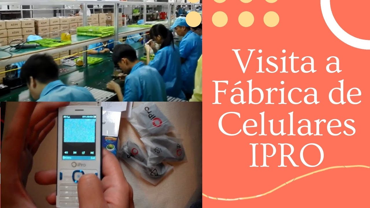 Visita a Fábrica de Celulares IPRO en China, Conviértase en Distribuidor Cómprale a China