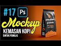 Cara Membuat Mockup Kemasan Kopi (Coffee Bag Mockup) di Photoshop