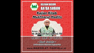 Download Lagu Kajian Basuh - Mukhtarul Hadits - KH. Dr. Wawan Aunillah Kamil MA MP3 Download Lagu Kajian Basuh - Mukhtarul Hadits - KH. Dr. Wawan Aunillah Kamil MA MP3