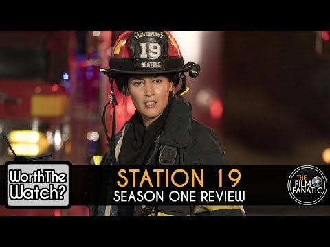 Review: Station 19 Season 1 - Worth The Watch