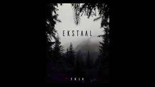EKSTAAL - Folk - EP (Interpretations of swedish folk music)