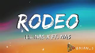 Lil Nas X - Rodeo (ft. Nas) [Official Video]