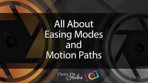 All About Easing Modes and Motion Path in Photopia
