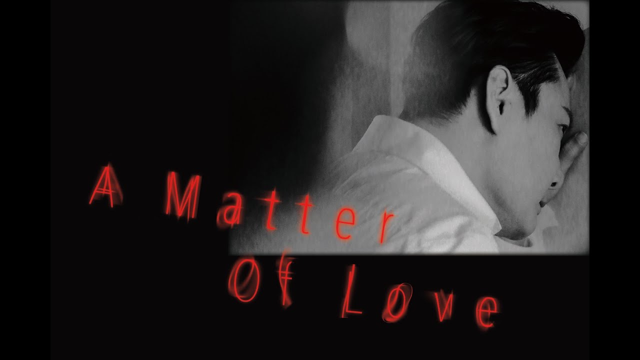 A Matter of Love